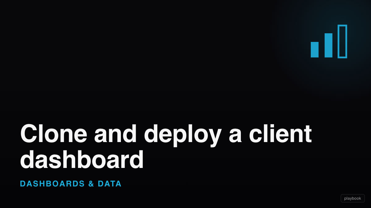 Clone and deploy a client dashboard
