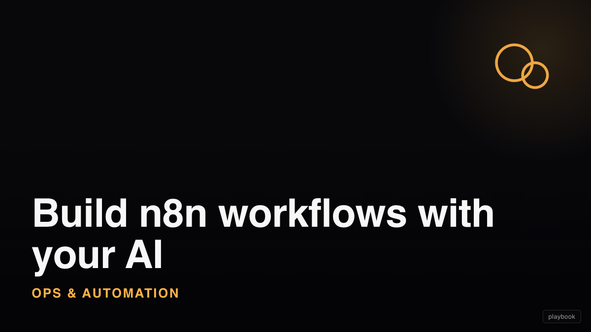 Build n8n workflows with your AI (research agent, community digest, keep-alive, Calendly to Sheets)