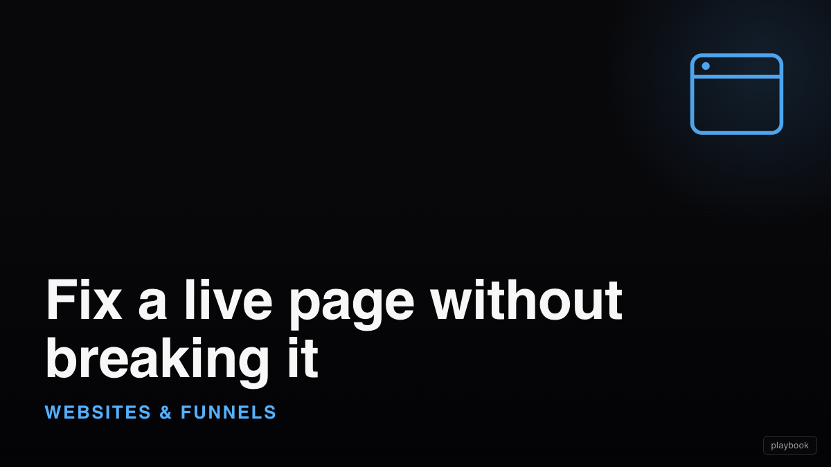 Fix a live page without breaking it (diagnose, scope, edit, verify at real viewports, deploy through the gate)