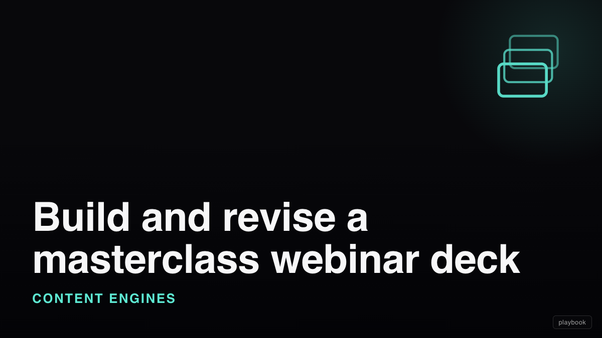 Build and revise a masterclass webinar deck (structure, HTML slides, revisions log, slide density laws)