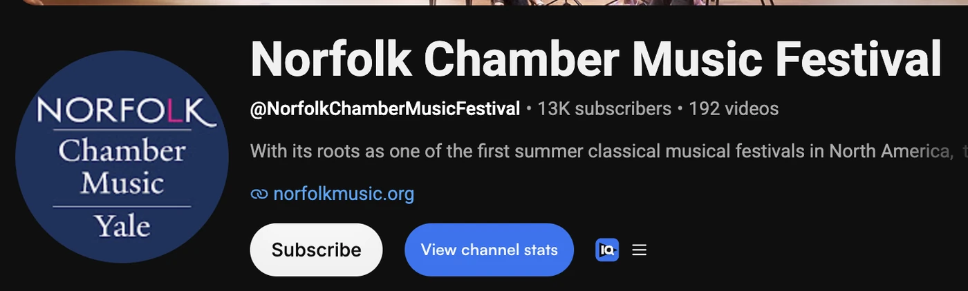 Norfolk Chamber Music Festival YouTube channel: 13K subscribers, 192 videos