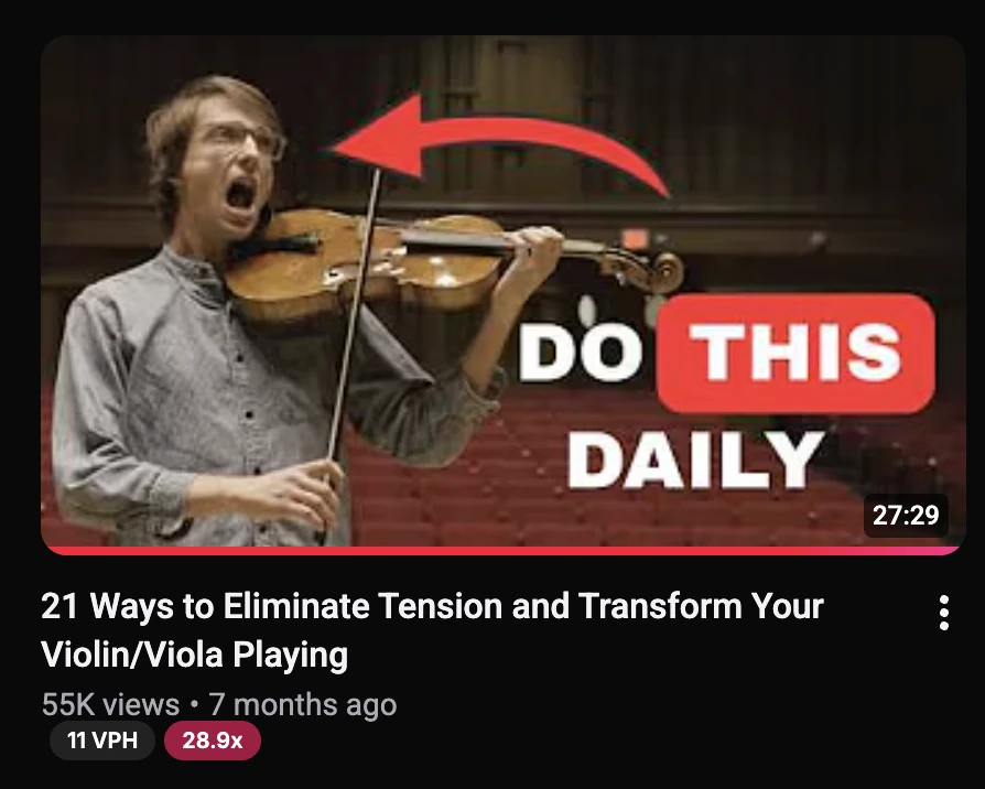 Wilhelm's YouTube video: 21 Ways to Eliminate Tension and Transform Your Violin/Viola Playing, 55K views